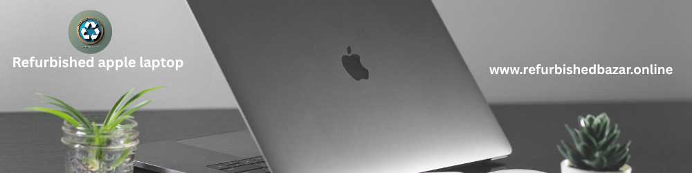 Refurbished apple laptop