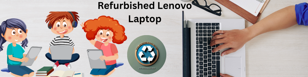 Refurbished Lenovo Laptop
